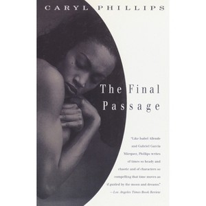 The Final Passage - (Vintage International) by  Caryl Phillips (Paperback) - 1 of 1
