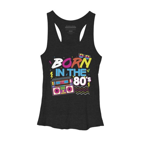 Women's Design By Humans Born In 80s Retro By Musicoilustre Racerback ...