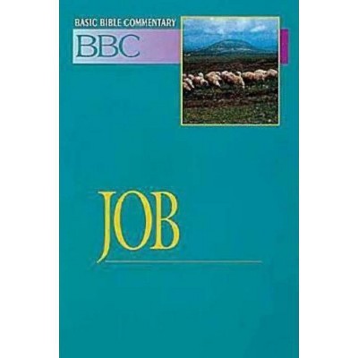 Basic Bible Commentary Job - by  Gregory M Weeks (Paperback)