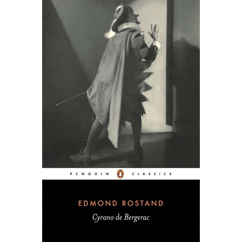 Cyrano de Bergerac - (Penguin Classics) Annotated by  Edmond Rostand (Paperback) - image 1 of 1