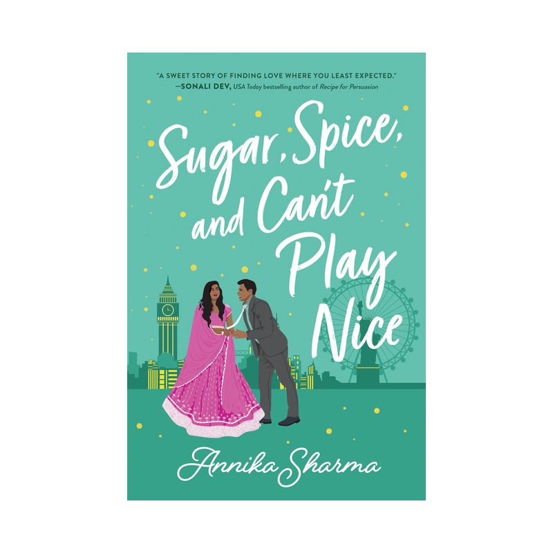 Sugar, Spice, and Can&#39;t Play Nice - (Chai Masala Club) by  Annika Sharma (Paperback), 1 of 2