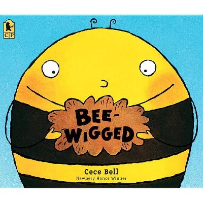 Bee-Wigged - by  Cece Bell (Paperback)