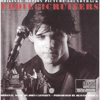 John Cafferty & the Beaver Brown Band - Eddie & the Cruisers (Original Soundtrack) (CD)