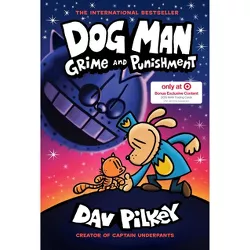 Dog Man #9 Grime and Punishment - Target Exclusive Edition by Dav Pilkey (Hardcover)