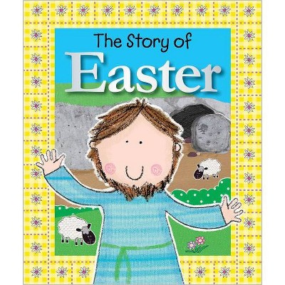 The Story of Easter - by  Fiona Boon (Board Book)