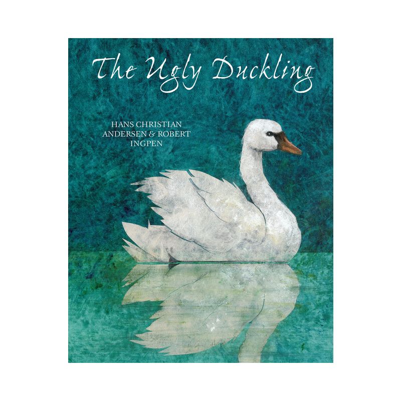 The Ugly Duckling - by  Hans Christian Andersen (Hardcover), 1 of 2