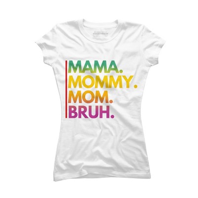 Junior's Design By Humans Mother's Day Mama Mommy Mom Bruh Rainbow Text By punsalan T-Shirt