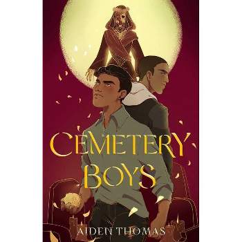 Cemetery Boys - by Aiden Thomas (Hardcover)