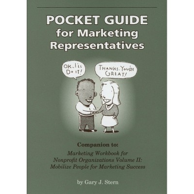 Pocket Guide for Marketing Representatives - by  Gary J Stern (Paperback)