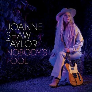 Joanne Shaw Taylor - Nobody's Fool (CD) - 1 of 1