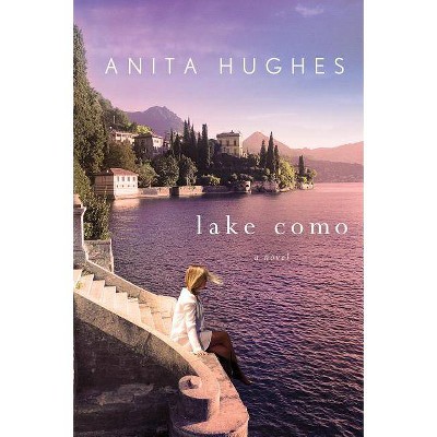 Lake Como - by  Anita Hughes (Paperback)