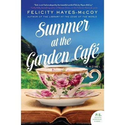 Summer at the Garden Cafe - (Finfarran Peninsula) by  Felicity Hayes-McCoy (Paperback)