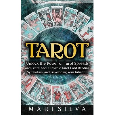 Tarot - by  Mari Silva (Hardcover)