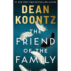 The Friend of the Family - by Dean Koontz - 1 of 1