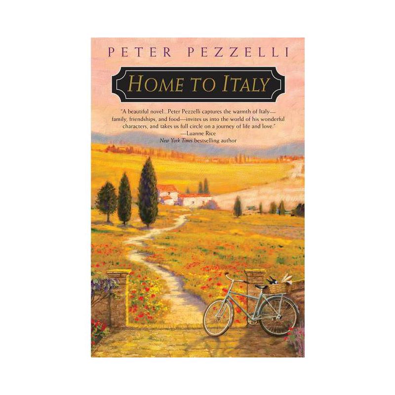 Home to Italy - by  Peter Pezzelli (Paperback), 1 of 2
