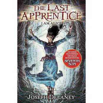 I Am Alice - (Last Apprentice) by  Joseph Delaney (Paperback)