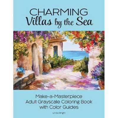 Charming Villas by the Sea - by  Linda Wright (Paperback)