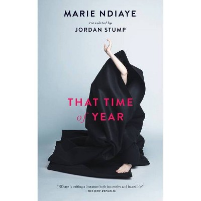 That Time of Year - by  Marie Ndiaye (Hardcover)