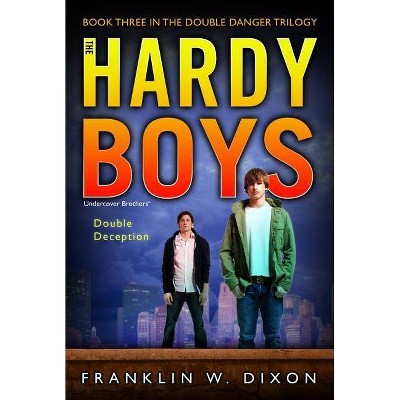 Double Deception, 27 - (Hardy Boys (All New) Undercover Brothers) by  Franklin W Dixon (Paperback)