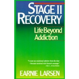 Stage II Recovery - by  Earnie Larsen (Paperback) - 1 of 1