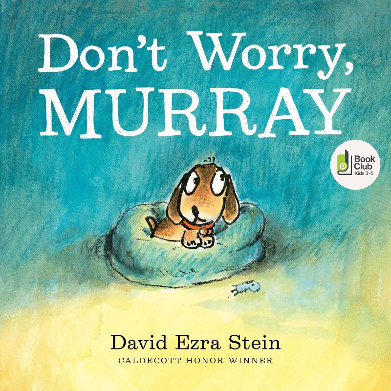 Don&#8217;t Worry, Murray - by David Ezra Stein (Board Book), 1 of 4