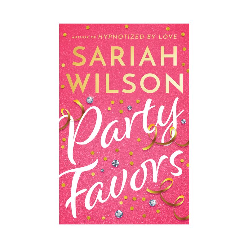 Party Favors - by  Sariah Wilson (Paperback), 1 of 2