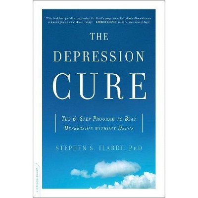  The Depression Cure - by  Stephen S Ilardi (Paperback) 