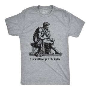 Mens Funny T Shirts I Grow Weary Of The Grind Sarcastic Graphic Novelty Work Tee For Men - Crazy Dog Men's T Shirt - 1 of 4