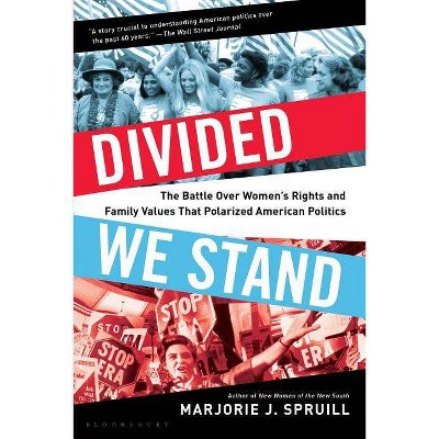 Divided We Stand - by  Marjorie J Spruill (Paperback)