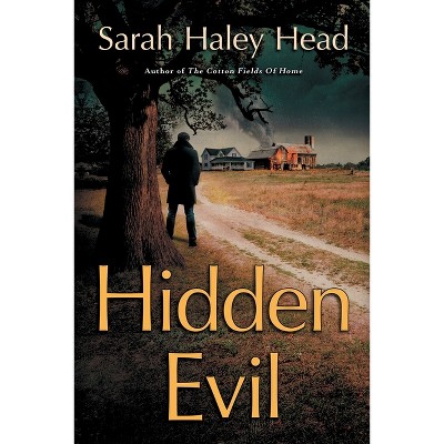 Hidden Evil - by Sarah L Head