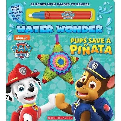 PAW Patrol Water Wonder Storybook - BRDBK (PAW Patrol) (Hardcover) - by Scholastic