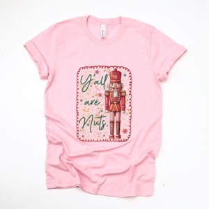 Y'all Are Nuts Nutcracker - Women's Short Sleeve Graphic T-Shirt - 1 of 4