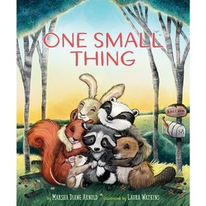 One Small Thing - by  Marsha Diane Arnold (Hardcover) - 1 of 1