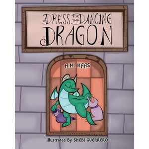 A Dress For The Dancing Dragon - Large Print by  A M Haas (Paperback) - 1 of 1