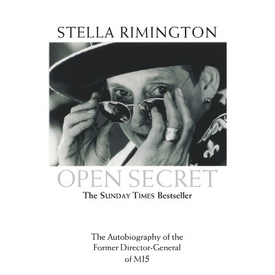 Open Secret - by  Stella Rimington (Paperback)