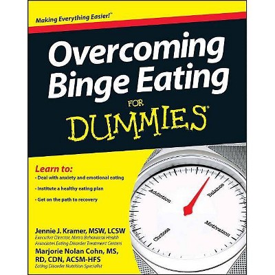 Overcoming Binge Eating for Dummies - (For Dummies) by  Jennie Kramer & Marjorie Nolan Cohn (Paperback)