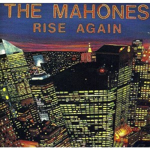 The Mahones - Rise Again (CD) - 1 of 1