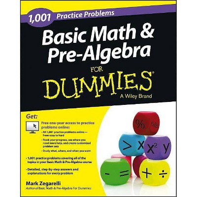 Basic Math and Pre-Algebra - (For Dummies) by  Mark Zegarelli (Paperback)