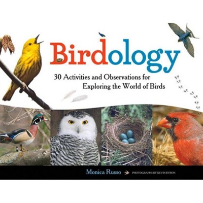 Birdology, 3 - (Young Naturalists) by  Monica Russo (Paperback)