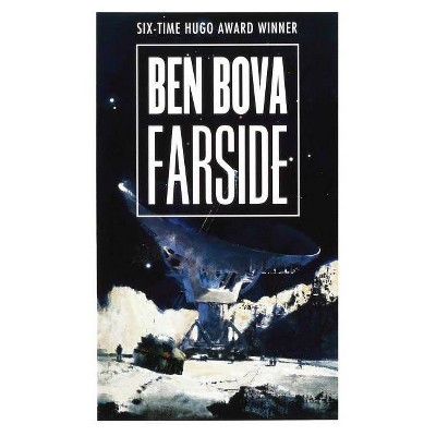 Farside - (Grand Tour) by  Ben Bova (Paperback)