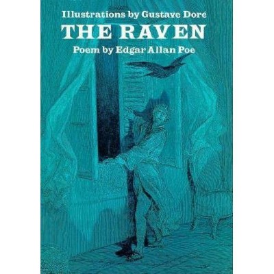 The Raven - (Dover Fine Art, History of Art) by  Gustave Dore & Edgar Allan Poe (Paperback)