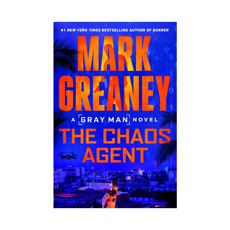 The Chaos Agent - (Gray Man) by Mark Greaney, 1 of 2