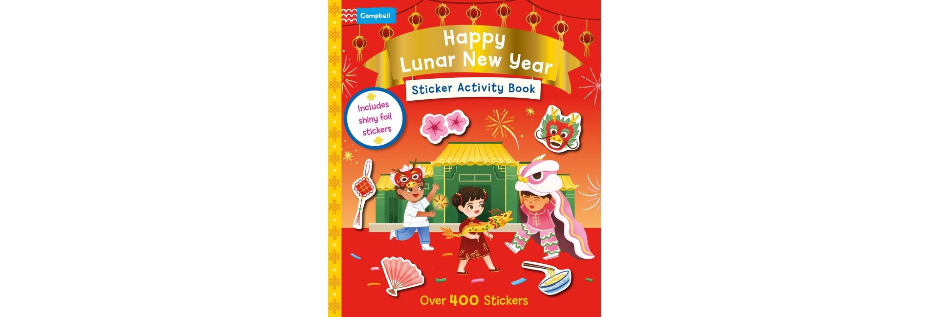 Happy Lunar New Year Sticker Activity Book - by  Campbell Books (Paperback)