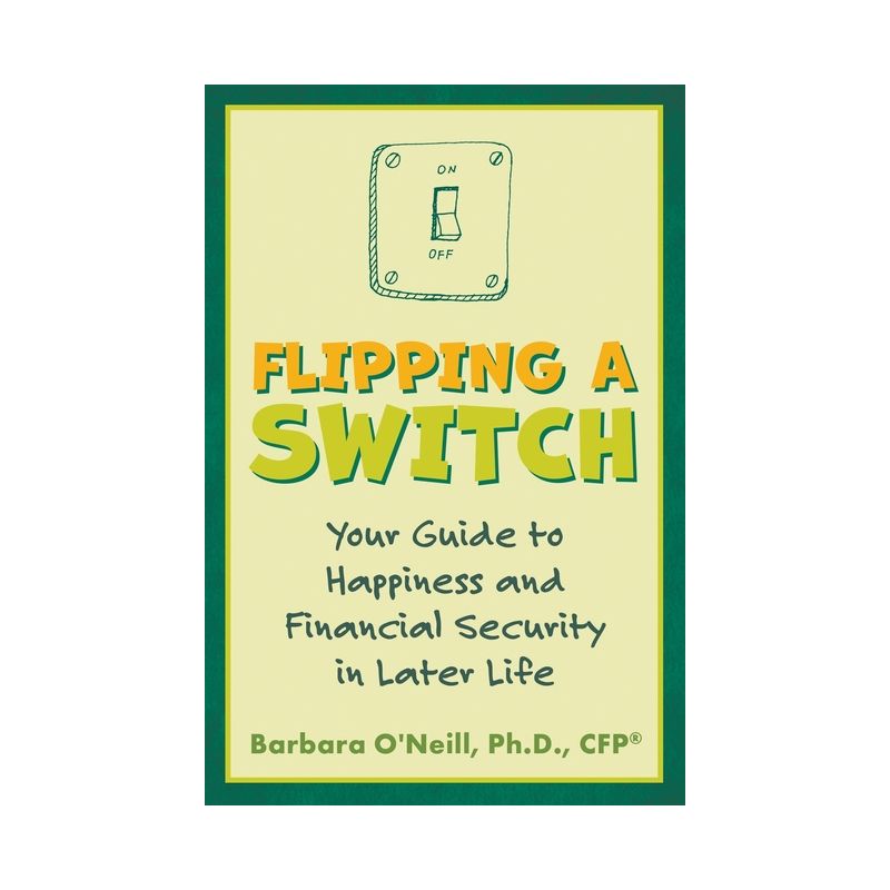 Flipping a Switch - by Barbara O'Neill, 1 of 2