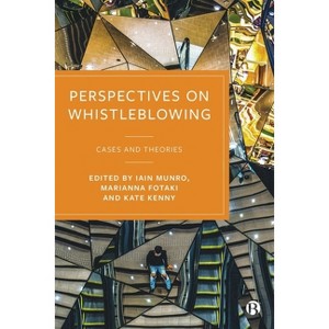 Perspectives on Whistleblowing - by Iain Munro & Marianna Fotaki & Kate Kenny - 1 of 1