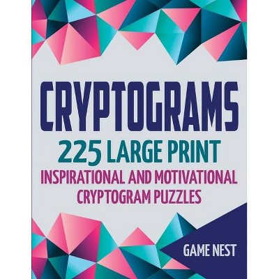 Cryptograms - by  Game Nest (Paperback)