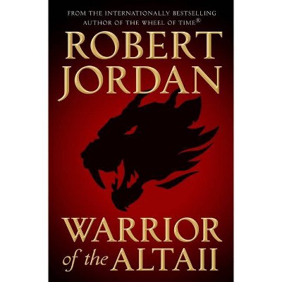 Warrior of the Altaii - by  Robert Jordan (Paperback)