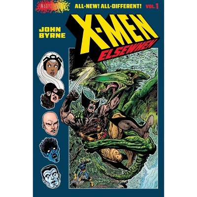X-Men: Elsewhen (Volume 1 of 3) - (Marvel Arts) by  John Byrne (Hardcover)