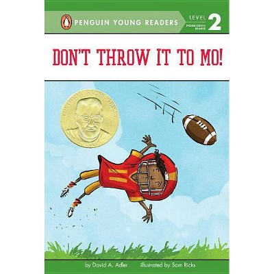  Don't Throw It to Mo! - (Mo Jackson) by  David A Adler (Hardcover) 