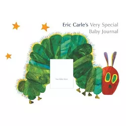 Eric Carle's Very Special Baby Journal - (Hardcover)